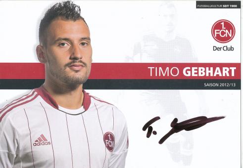 Timo Gebhart   2012/2013  FC Nürnberg  Fußball Autogrammkarte original signiert 