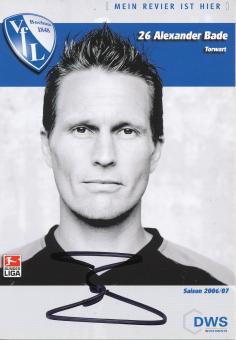 Alexander Bade  2006/2007  VFL Bochum  Fußball Autogrammkarte original signiert 