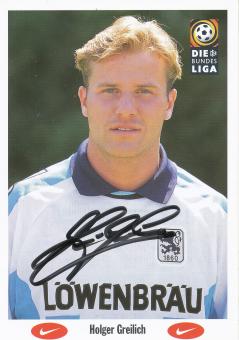 Holger Greilich  1996/1997  1860 München Fußball Autogrammkarte original signiert 