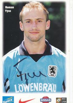 Roman Tyce  1998/1999  1860 München Fußball Autogrammkarte original signiert 