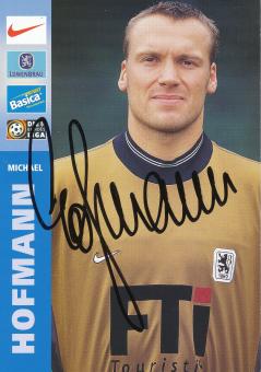 Michael Hofmann  1999/2000  1860 München Fußball Autogrammkarte original signiert 