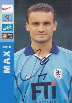 Martin Max  1999/2000  1860 München Fußball Autogrammkarte original signiert 