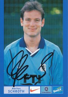 Markus Schroth  2000/2001  1860 München Fußball Autogrammkarte original signiert 