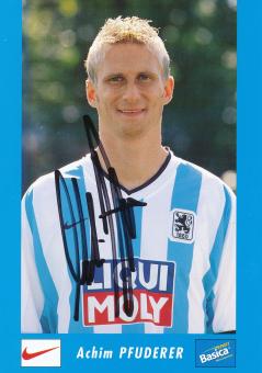 Achim Pfuderer   2002/2003  1860 München Fußball Autogrammkarte original signiert 