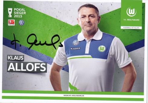 Klaus Allofs  2015/2016  VFL Wolfsburg  Fußball Autogrammkarte original signiert 