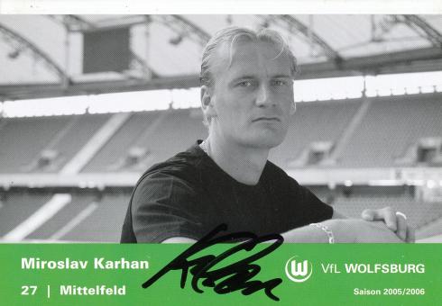 Miroslav Karhan   2005/2006  VFL Wolfsburg  Fußball Autogrammkarte original signiert 