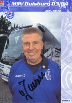 Udo Jansen  2003/2004  MSV Duisburg  Fußball Autogrammkarte original signiert 