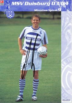 Miroslaw Spizak  2003/2004  MSV Duisburg  Fußball Autogrammkarte original signiert 
