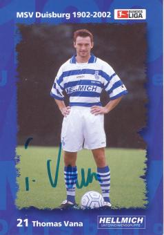 Thomas Vana  2002/2003  MSV Duisburg  Fußball Autogrammkarte original signiert 