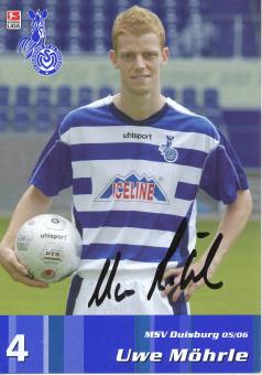 Uwe Möhrle  2005/2006  MSV Duisburg  Fußball Autogrammkarte original signiert 