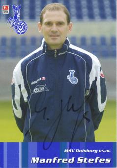 Manfred Stefes  2005/2006  MSV Duisburg  Fußball Autogrammkarte original signiert 