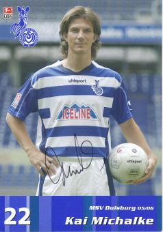 Kai Michalke  2005/2006  MSV Duisburg  Fußball Autogrammkarte original signiert 
