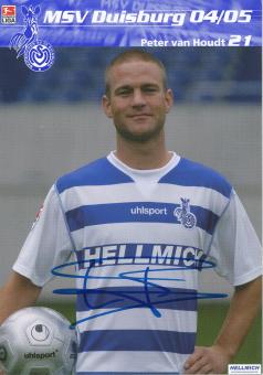 Peter van Houdt  2004/2005  MSV Duisburg  Fußball Autogrammkarte original signiert 
