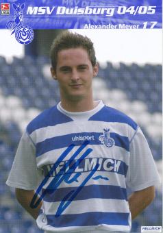 Alexander Meyer  2004/2005  MSV Duisburg  Fußball Autogrammkarte original signiert 