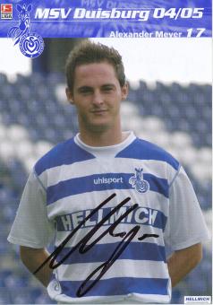 Alexander Meyer  2004/2005  MSV Duisburg  Fußball Autogrammkarte original signiert 