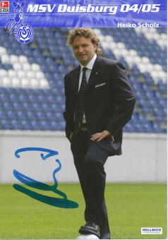 Heiko Scholz  2004/2005  MSV Duisburg  Fußball Autogrammkarte original signiert 