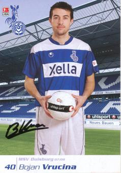 Bojan Vrucina  2007/2008  MSV Duisburg  Fußball Autogrammkarte original signiert 