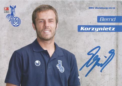 Bernd Korzynietz   2009/2010  MSV Duisburg  Fußball Autogrammkarte original signiert 