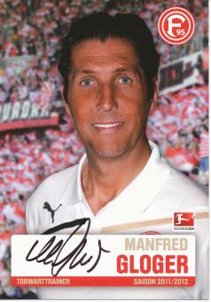 Manfred Gloger  2011/2012  Fortuna Düsseldorf  Fußball Autogrammkarte original signiert 