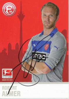 Robert Almer  2012/2013  Fortuna Düsseldorf  Fußball Autogrammkarte original signiert 