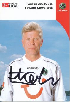 Edward Kowalczuk  2004/2005  Hannover 96  Fußball Autogrammkarte original signiert 