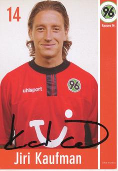 Jiri Kaufman  2002/2003  Hannover 96  Fußball Autogrammkarte original signiert 