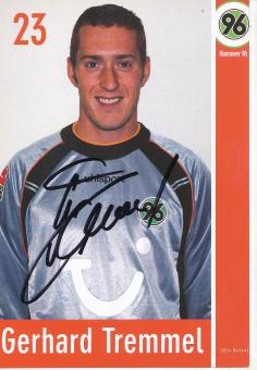 Gerhard Tremmel  2002/2003  Hannover 96  Fußball Autogrammkarte original signiert 