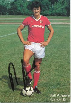 Ralf Aussem  1982/1983  Hannover 96  Fußball Autogrammkarte original signiert 