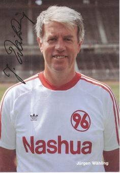Jürgen Wähling  1989/1990  Hannover 96  Fußball Autogrammkarte Druck signiert 