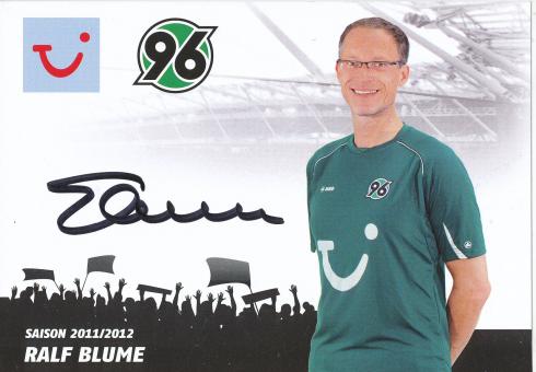 Ralf Blume  2011/2012  Hannover 96  Fußball Autogrammkarte original signiert 