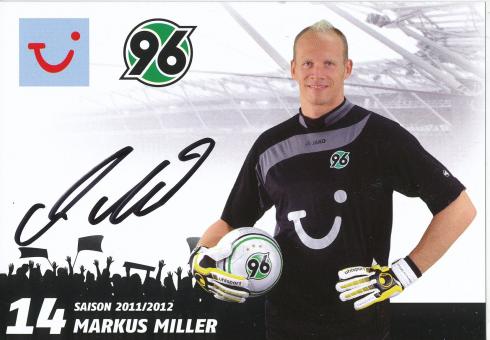 Markus Miller  2011/2012  Hannover 96  Fußball Autogrammkarte original signiert 