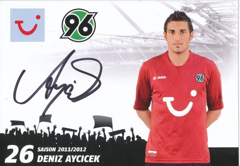Deniz Aycicek  2011/2012  Hannover 96  Fußball Autogrammkarte original signiert 