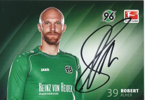 Robert Almer  2014/2015  Hannover 96  Fußball Autogrammkarte original signiert 