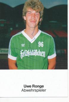 Uwe Ronge  1984/1985  Hannover 96  Fußball Autogrammkarte original signiert 
