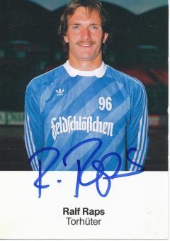 Ralf Raps  1984/1985  Hannover 96  Fußball Autogrammkarte original signiert 