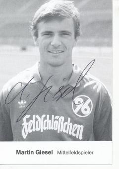 Martin Giesel  1986/1987  Hannover 96  Fußball Autogrammkarte original signiert 