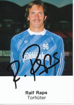 Ralf Raps  1985/1986  Hannover 96  Fußball Autogrammkarte original signiert 