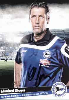 Manfred Gloger   2015/2016  Arminia Bielefeld  Fußball Autogrammkarte original signiert 
