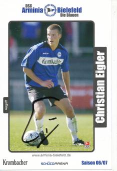 Christian Eigler  2006/2007  Arminia Bielefeld  Fußball Autogrammkarte original signiert 