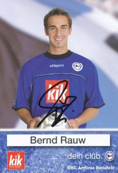 Bernd Rauw   2003/2004  Arminia Bielefeld  Fußball Autogrammkarte original signiert 