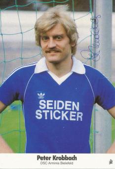 Peter Krobbach  1979/1980  Arminia Bielefeld  Fußball Autogrammkarte original signiert 