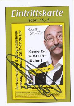 Horst Lichter  TV  Eintrittskarte original signiert 