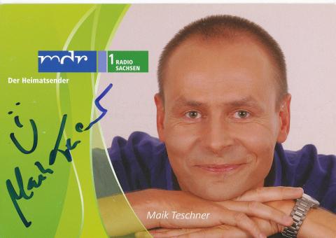 Maik Teschner   MDR  Radio  Autogrammkarte original signiert 