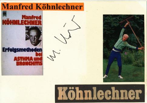 Manfred Köhnlechner † 2002  Heilpraktik Literatur Karte original signiert 
