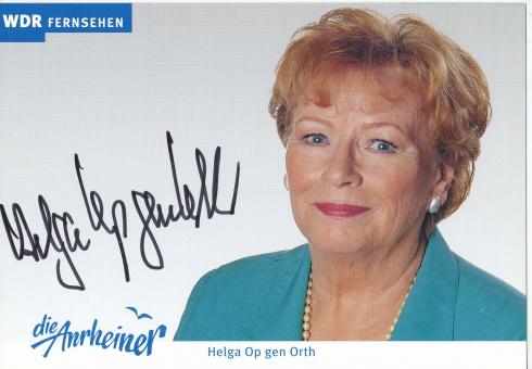 Helga Op gen Orth   Die Anrheiner  TV  Serien Autogrammkarte original signiert 