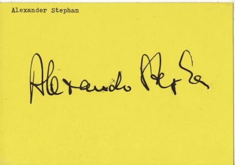 Alexander Stephan † 2011  Film & TV  Karte original signiert 