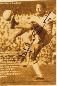 Djalma Santos † 2013  Brasilien Weltmeister WM 1958 & 1962  Fußball Autogramm Foto original signiert 