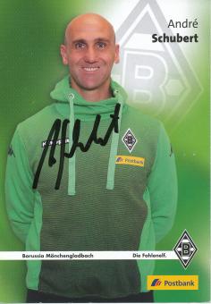 Andre Schubert  2015/2016  Borussia Mönchengladbach Fußball Autogrammkarte original signiert 