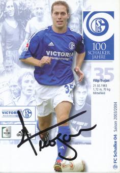 Filip Trojan  2003/2004  Schalke 04  Fußball Autogrammkarte original signiert 
