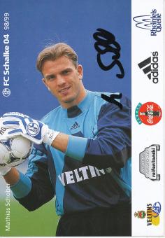 Mathias Schober  1998/1999  Schalke 04  Fußball Autogrammkarte original signiert 